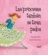 Las Princesas También se Tiran Pedos