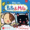 E-P&M. gau On,Pepe&Mila