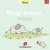 Ongi Etorri, Txikiak