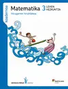 Matematika 3 Lehen Hezkuntza Koadernoa Hirugarren Hiruhilekoa Jakintaren Bideak