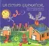 Ciudad Gramatical, la
