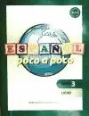 Español Poco a Poco Nivel 3 Libro 3