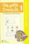 Ortografía Divertida 3
