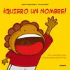 ¡Quiero un Nombre!