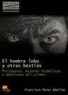Hombre Lobo y Otras Bestias