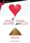 Amor Siempre Llama Dos Veces