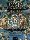 Roma. Del Renacimiento Al Barroco