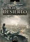 Arde el Desierto. La Guerra de Ifni-Sahara