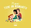 Noa Tiene un Hermanito