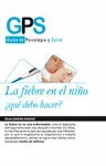 La Fiebre en el Niño ¿Que Debo Hacer??