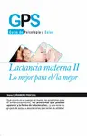 Lactancia Materna Ii. lo Mejor para El/La Mejor