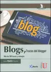 Blogs. Trucos del Blogger. Más de 300 Trucos y Consejos