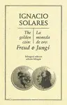 Moneda de Oro ¿ Freud ó Jung?. The Golden Coin, Freud Or Jung? (Edición Bilin