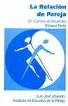 Relación de Pareja I - un Camino Al Desarrollo