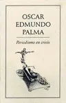 Periodismo en Crisis
