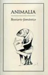 Animalia. Bestiario Fantástico