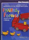 Figuras y Formas. Programa para el Desarrollo de la Percepción Visual. Nivel Ele