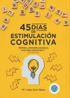 45 Dias de Estimulacion Cognitiva
